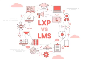 LXP or LMS Which is the Best Choice for Corporate eLearning